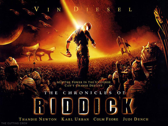 Chronicles of Riddick starring Vin Diesel