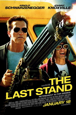 The Last Stand starring Arnold Schwarzenegger