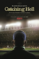 "Catching Hell" by Alex Gibney