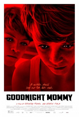 Goodnight Mommy (Ich Seh, Ich Seh)